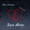 Jesus Alonso - Falsas Promesas - EP